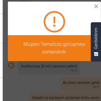 Açıklamasız Haksız Borç Bildirimi Ve Müşteri Hizmetlerinden Destek Alamama Mağduriyeti