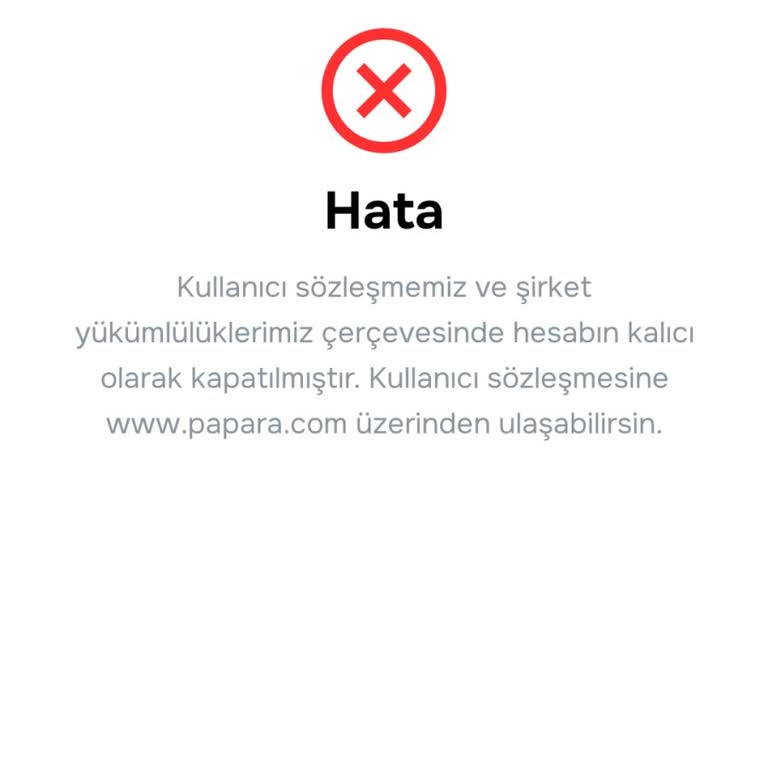 Papara Hesabım Bilgilendirme Yapılmadan Kapatıldı, Bakiyeme Ulaşamıyorum