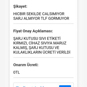 Garanti Kapsamındaki Kulaklığa Yüksek Tamir Ücreti Ve Çözüm Sunulmaması Mağduriyetim