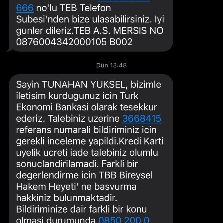 TEB Kredi Kartı Yıllık Ücret İadesi Talebim Reddedildi