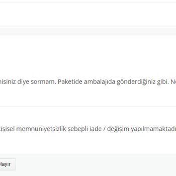 Açılmamış Ürün İçin İade Veya Değişim Talebim Reddedildi