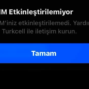 Numara Taşıma Sonrası E-Sim Hattım Etkinleştirilemiyor, Mağduriyet Yaşıyorum