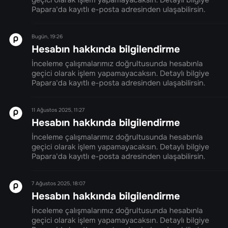 Papara Hesabım 70 Gündür Gerekçesiz İncelemede, Paramı Kullanamıyorum