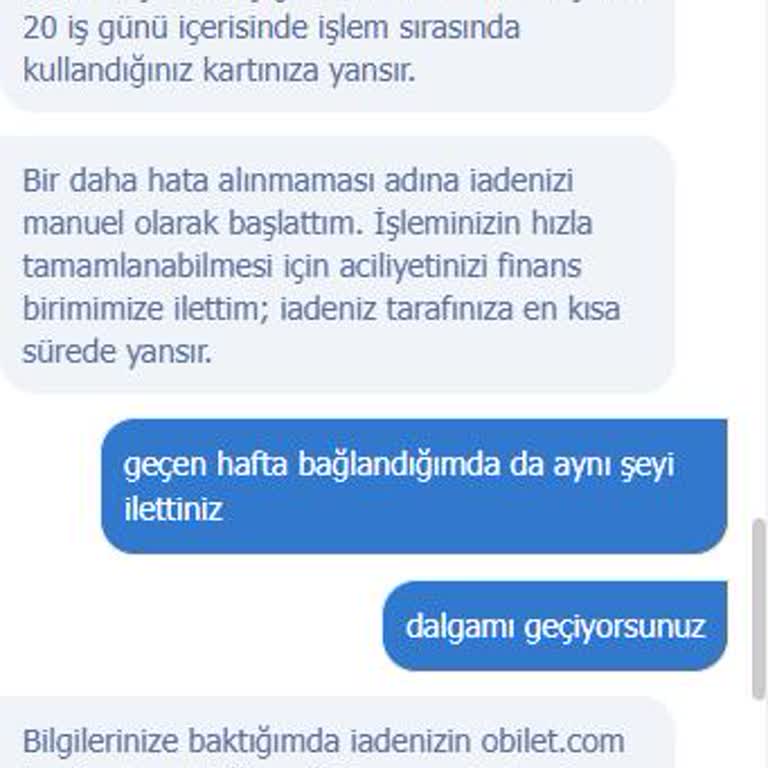Bilet İadesi 10 Gündür Yapılmıyor, Mağdur Ediliyorum