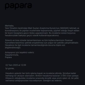Papara Hesabım 3 Aydır Bloke, 3500 TL Birikimime Ulaşamıyorum
