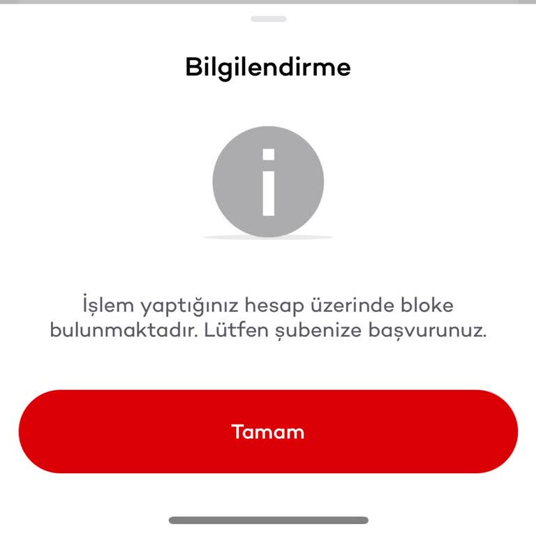 Hesabıma Bilgilendirme Yapılmadan Bloke Konuldu, Müşteri Hizmetlerine Ulaşılamıyor