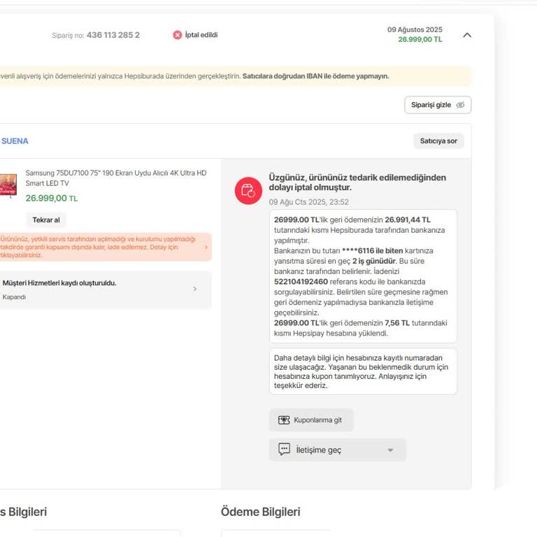 Siparişim Bilgim Dışında İptal Edildi, Kampanya Fırsatını Kaybettim