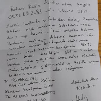 Vefat Eden Yakınımın Hattı İçin Haksız Cayma Bedeli Ve İletişimsizlik