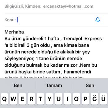 Kayıp Sipariş Ve Geciken Teslimat İçin Trendyol Express'ten Çözüm Bekliyorum