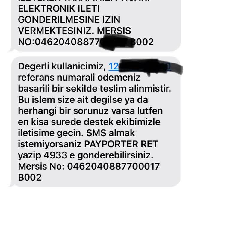 Bana Ait Olmayan İşlemler İçin Payporter'dan SMS Aldım!