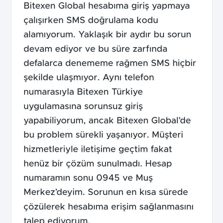 Bitexen Global Hesabına SMS Doğrulama Kodu Ulaşmıyor, Hesabıma Erişemiyorum