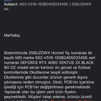 MSI RTX4060 Ekran Kartım 9 Ayda Arızalandı, Garanti Dışı Bırakıldı