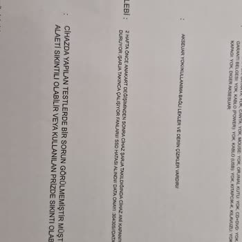 Servis Sonrası Cihazda Artan Arızalar Ve Çözüm Eksikliği