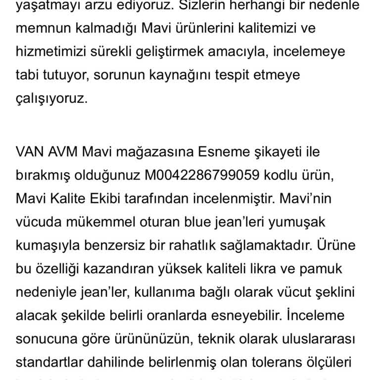 Mavi Jeans Pantolon 2 Beden Genişledi, İlgisiz Yaklaşım!