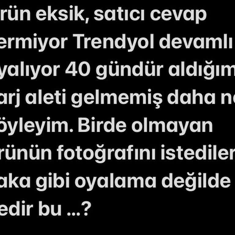 Eksik Gönderilen Şarj Adaptörü İçin Çözüm Bekliyorum