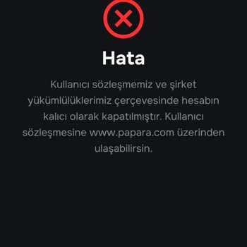 Papara Hesabım Gerekçesiz Kapatıldı, 7 Bin Tl Bakiyeme Ulaşamıyorum