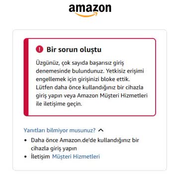 Amazon Hesabım Güvenlik Nedeniyle Haksız Yere Kapalı Kaldı
