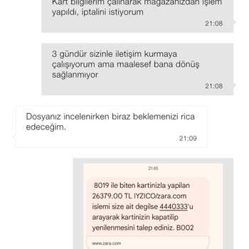 Bilgim Dışında Yapılan Yüksek Tutarli Alışverişe Zara’dan Yetersiz Destek
