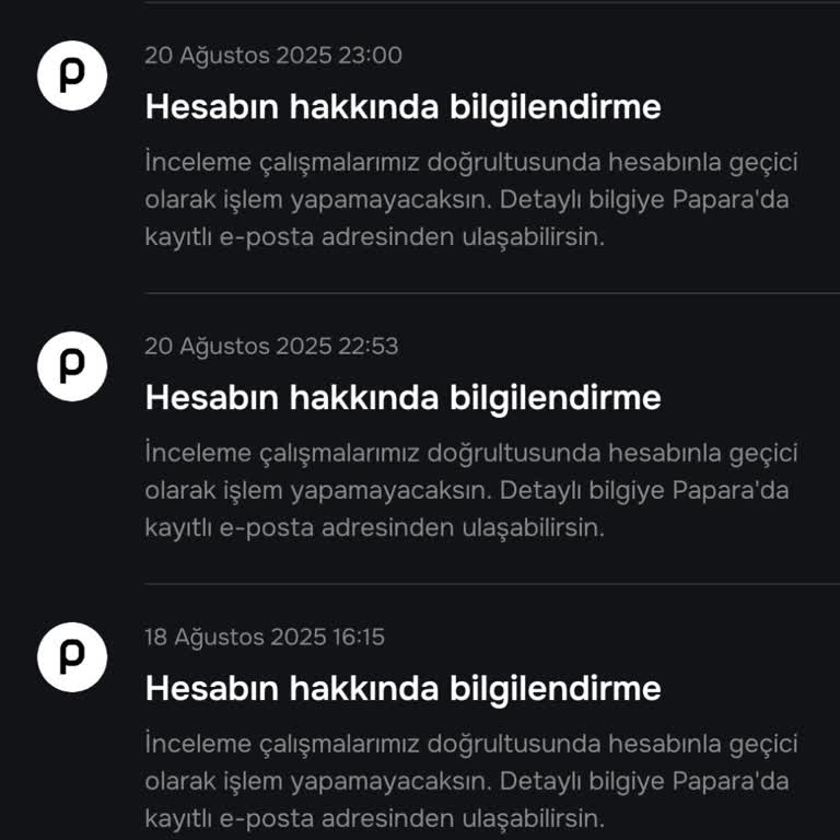 Papara Üç Aydır Hesabıma Erişemiyor, Paramı Kullanamıyorum