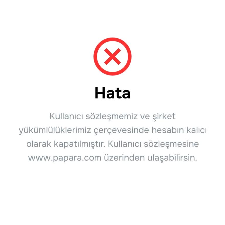 Hiçbir Gerekçe Olmadan Papara Hesabım Kapandı Ve 4.000 TL Bakiyeme El Konuldu