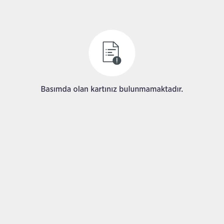 Banka Kartımın Durumu Hakkında Bilgilendirme Alamıyorum