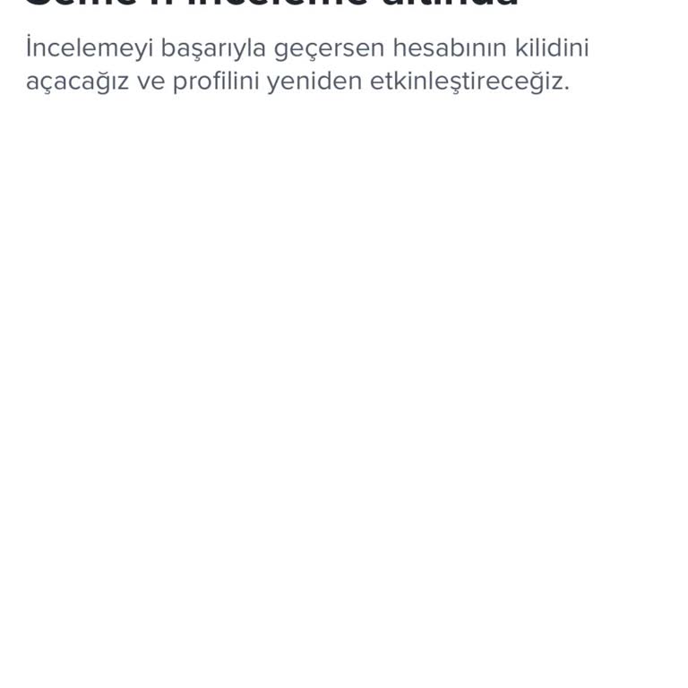 Tinder Hesabım İnceleme Nedeniyle Kullanılamaz Durumda