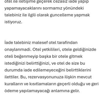 Kapalı Otel Nedeniyle Hizmet Alamadım Ücret İadesi Yapılmıyor