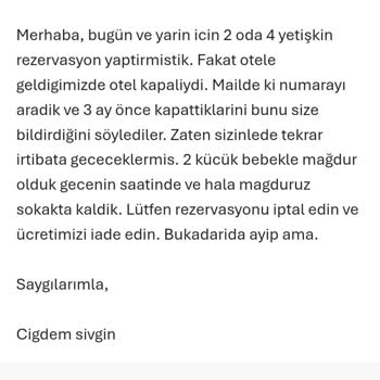 Kapalı Otel Nedeniyle Hizmet Alamadım Ücret İadesi Yapılmıyor