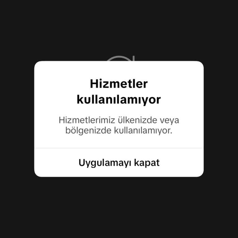 TikTok Hesabım Ülke Kısıtlaması Nedeniyle Kullanılamaz Durumda