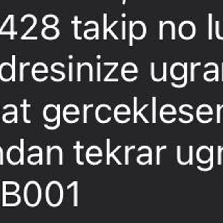 Teslim Edilmeyen Kart Ve Yanıltıcı Kurye Bilgisi