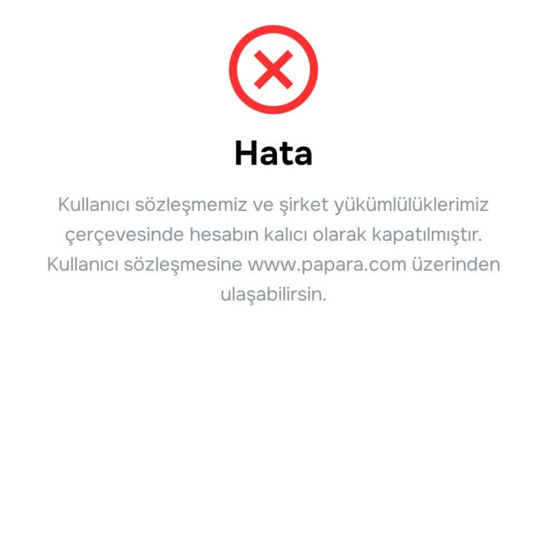 Papara Hiçbir Gerekçe Olmadan Hesabım Kapatıldı, 10.000 TL Bakiyeme Ulaşamıyorum