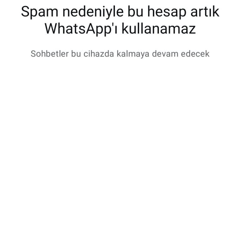 WhatsApp'ta Hesabım Haksızca Engellendi!