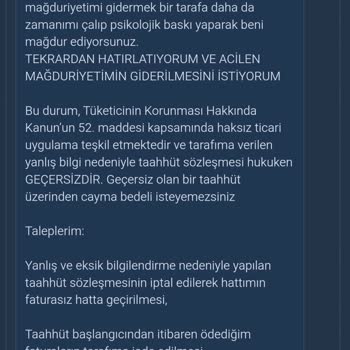 Vodafone Tarafından Yanlış Bilgilendirme Nedeniyle Mağduriyet Ve Taahhüt İptali Talebi
