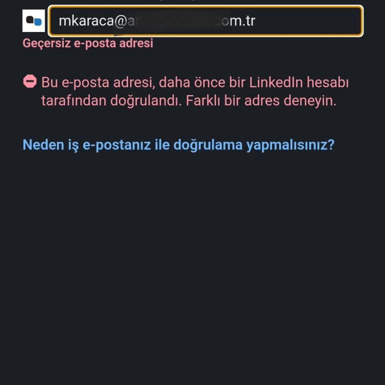 Şirket E-posta Adresimi Linkedin'de Doğrulayamıyorum, Çözüm Bekliyorum