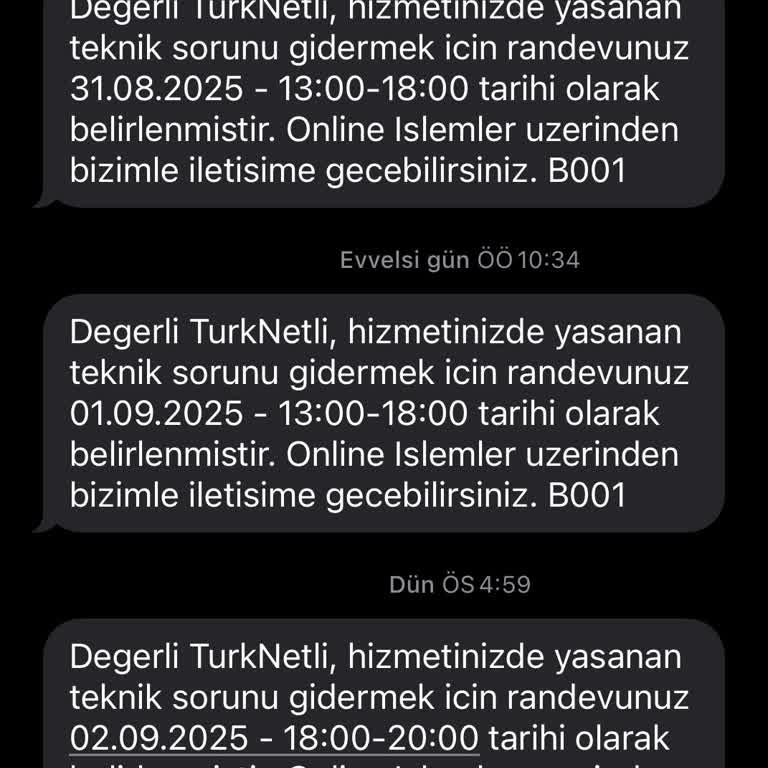 Randevu Saatlerine Uymayan Modem Değişim Ekibi Ve İletişim Sorunu