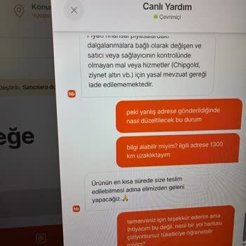 Hepsiburada Yanlış Adrese Gönderilen Altın Siparişim İptal Edilmiyor, İade Talebim Reddediliyor