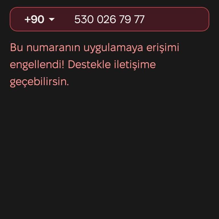1 GB Uygulamasında Numaram Engellendi, Erişim Sağlanamıyor