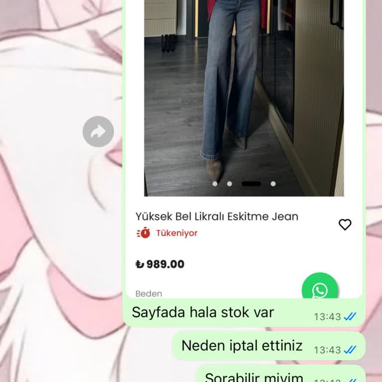 İndirimli Alınan Jean Pantolonun Stokta Olmamasından Dolayı Siparişimin İptal Edilmesi