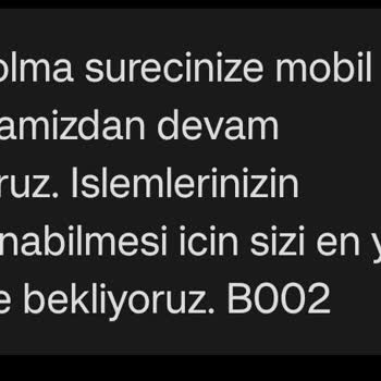 Mobil Hesap Açma Sürecinde Yaşanan Sorun Ve Şubeye Gitme Zorunluluğu