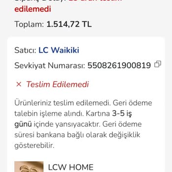 LCW Teslim Edilmeyen Siparişim İçin Onayım Olmadan İade Süreci Başlatıldı