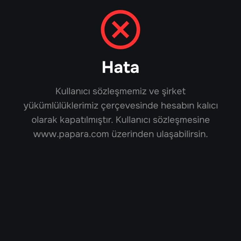 Papara Kartım Aniden Kapatıldı, Bakiyeme Erişemiyorum Ve Bilgilendirilmedim!