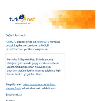 TurkNet Abonelik Geçişinde Sürekli Red Ve Bilgi Eksikliği