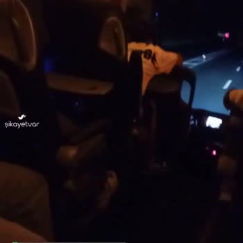 Vangölü Turizm Araç İçinde Uygunsuz Müzik Ve Yolcuların Tamamıyla Taşkınlık