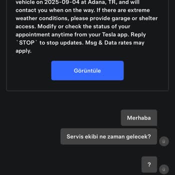 Tesla Mobil Servis Randevusunda Tekrarlayan Gecikmeler Ve Yetersiz Müşteri Desteği Nedeniyle Yaşanan Mağduriyet