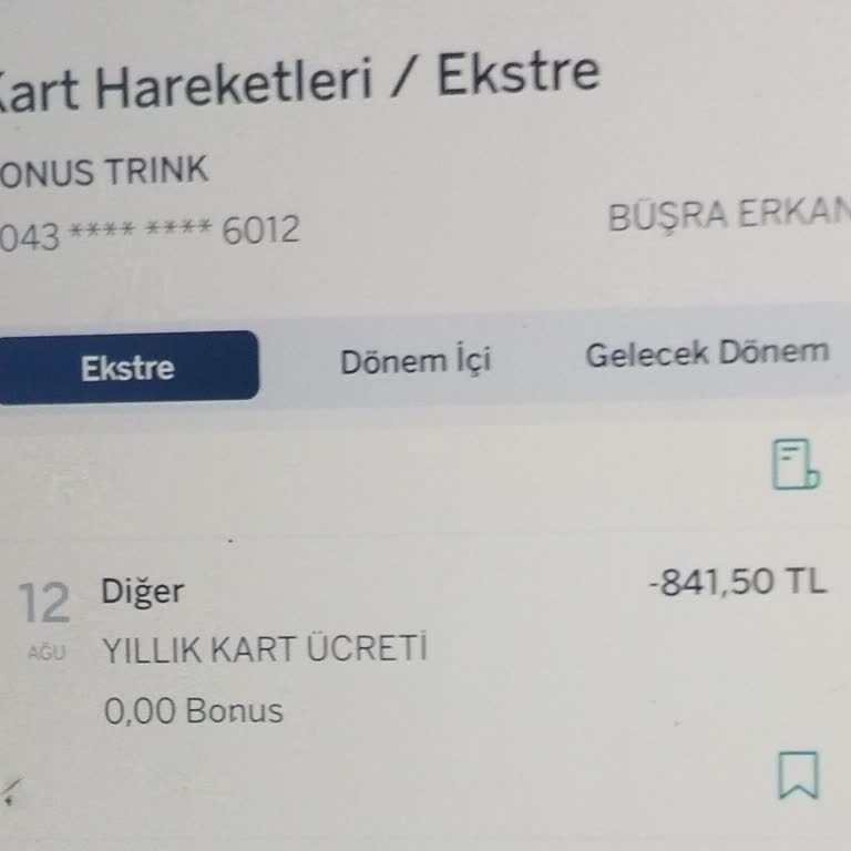 Kullanılmayan Kart İçin Bonus Vaadiyle Kart Ücreti Kesilmesi