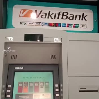 VakıfBank ATM Para Yatıramama Sorunsalı