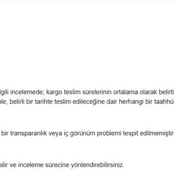 Geç Teslimat, Eksik Ürün Ve İade Talebine Olumsuz Yanıt Mağduriyetimi Artırdı