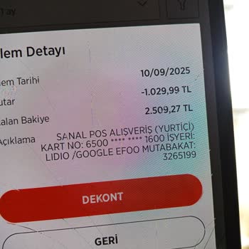 Google Lıdıo Üzerinden Bilgim Dışında Yapılan Yüksek Tutarlı Kart Çekimleri Mağduriyeti