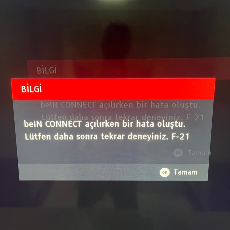 BeIN Connect Uygulamasında Televizyonda Sürekli Bağlantı Ve F-21 Hatası