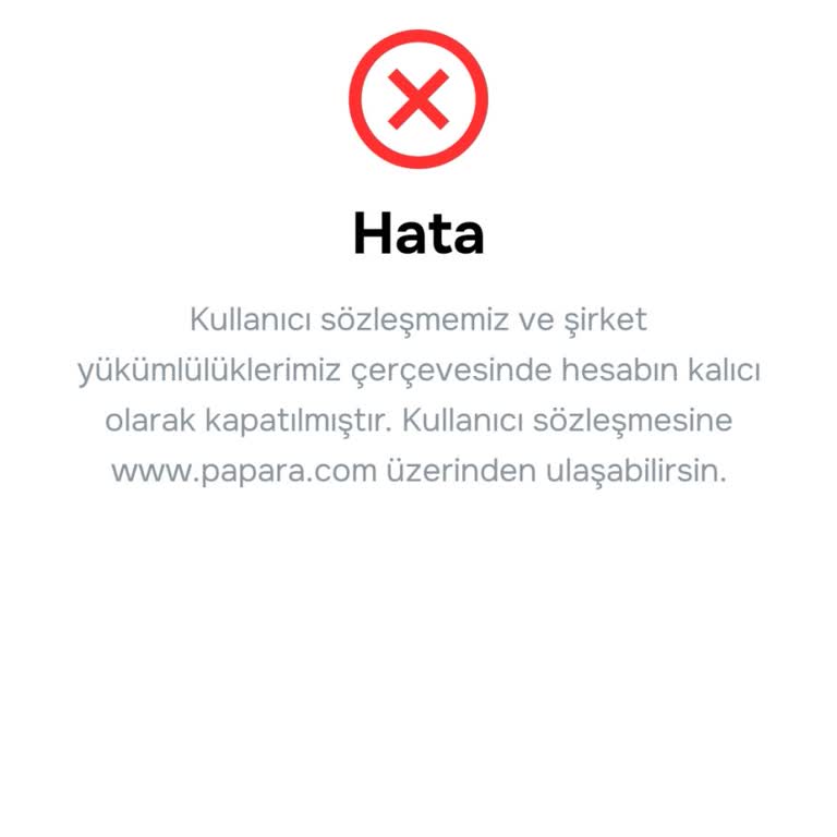 Papara Hesabım Aniden Kapandı 8258 TL Bakiyeme Ulaşamıyorum